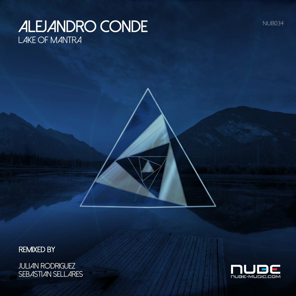 LAKE OF MANTRA – ALEJANDRO CONDE