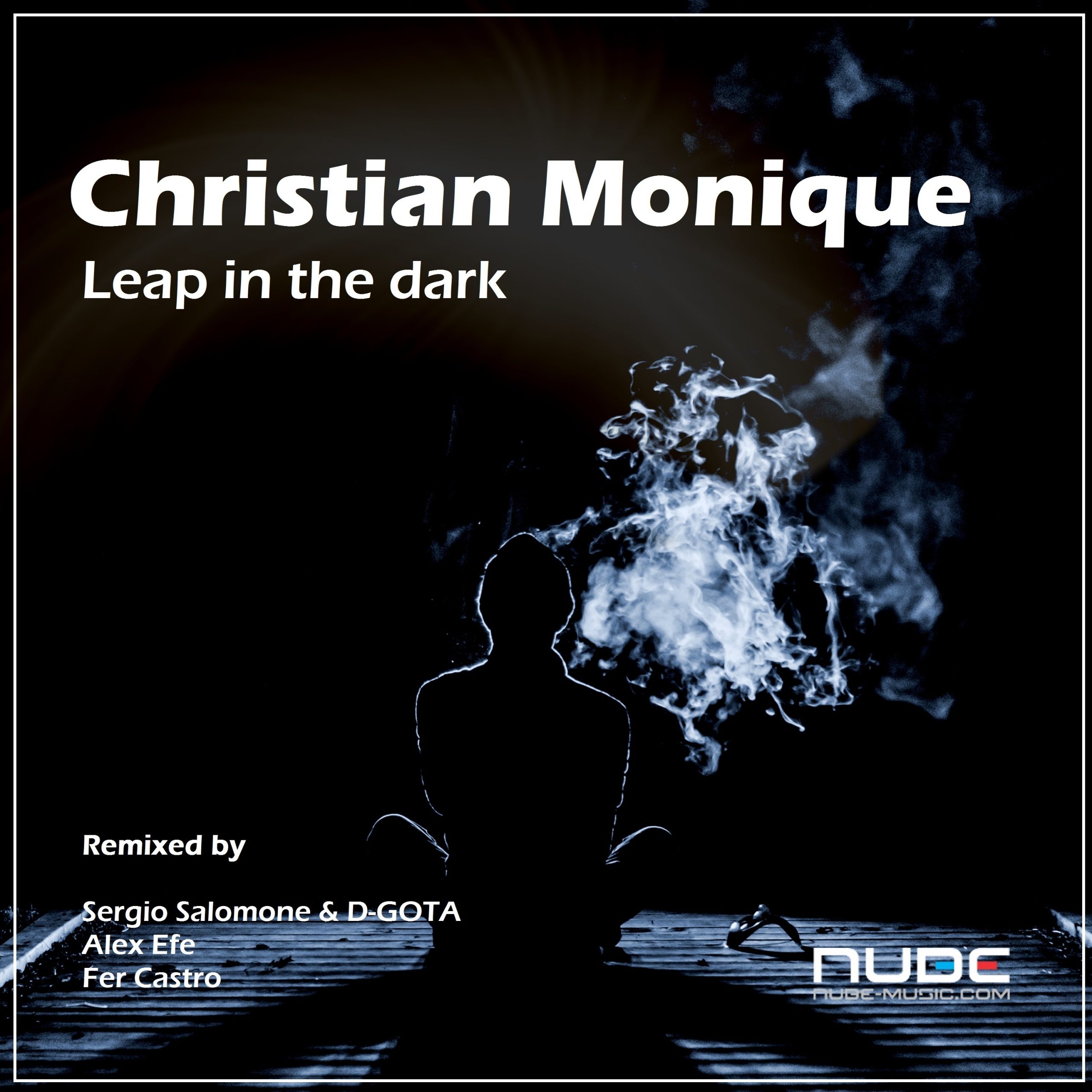 LEAP IN THE DARK – CHRISTIAN MONIQUE